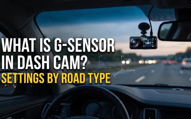 Dash cam G-sensor settings guide showing impact detection adjustments for different road types