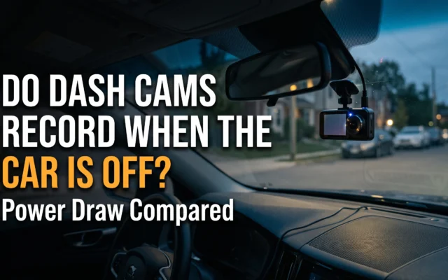 Dash cam in a parked car illustrating recording when the engine is off and comparing power consumption